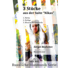 Drei Stücke aus der Suite "Nikas"